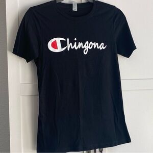 3/$20 Chingona shirt women’s Medium